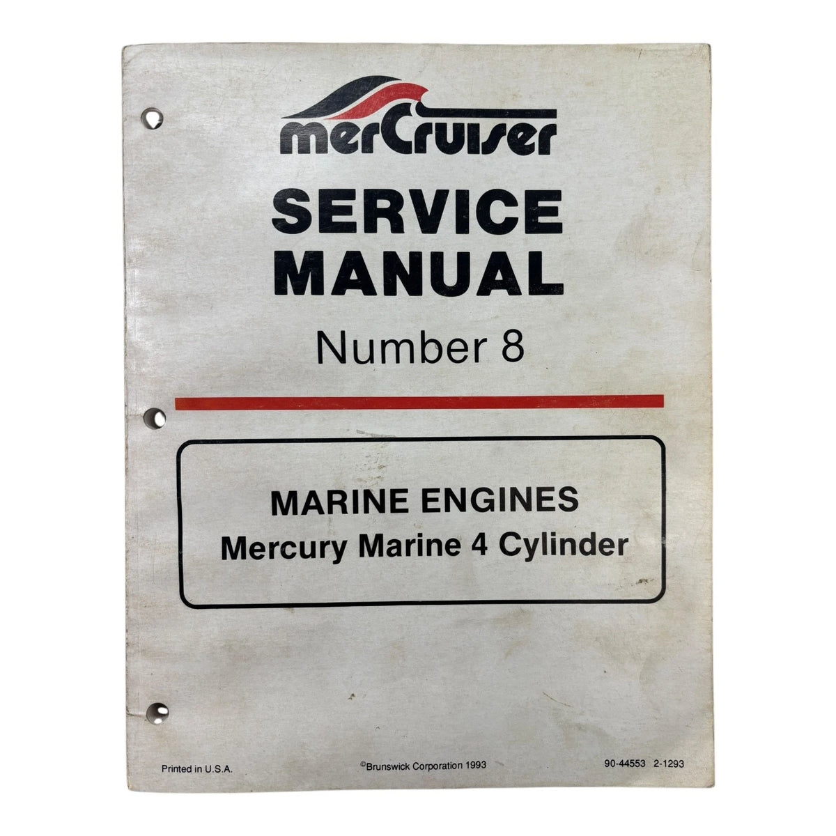 MerCruiser 90-44553, Marine Engines 4 Cylinder Service Manual #8 (1993)