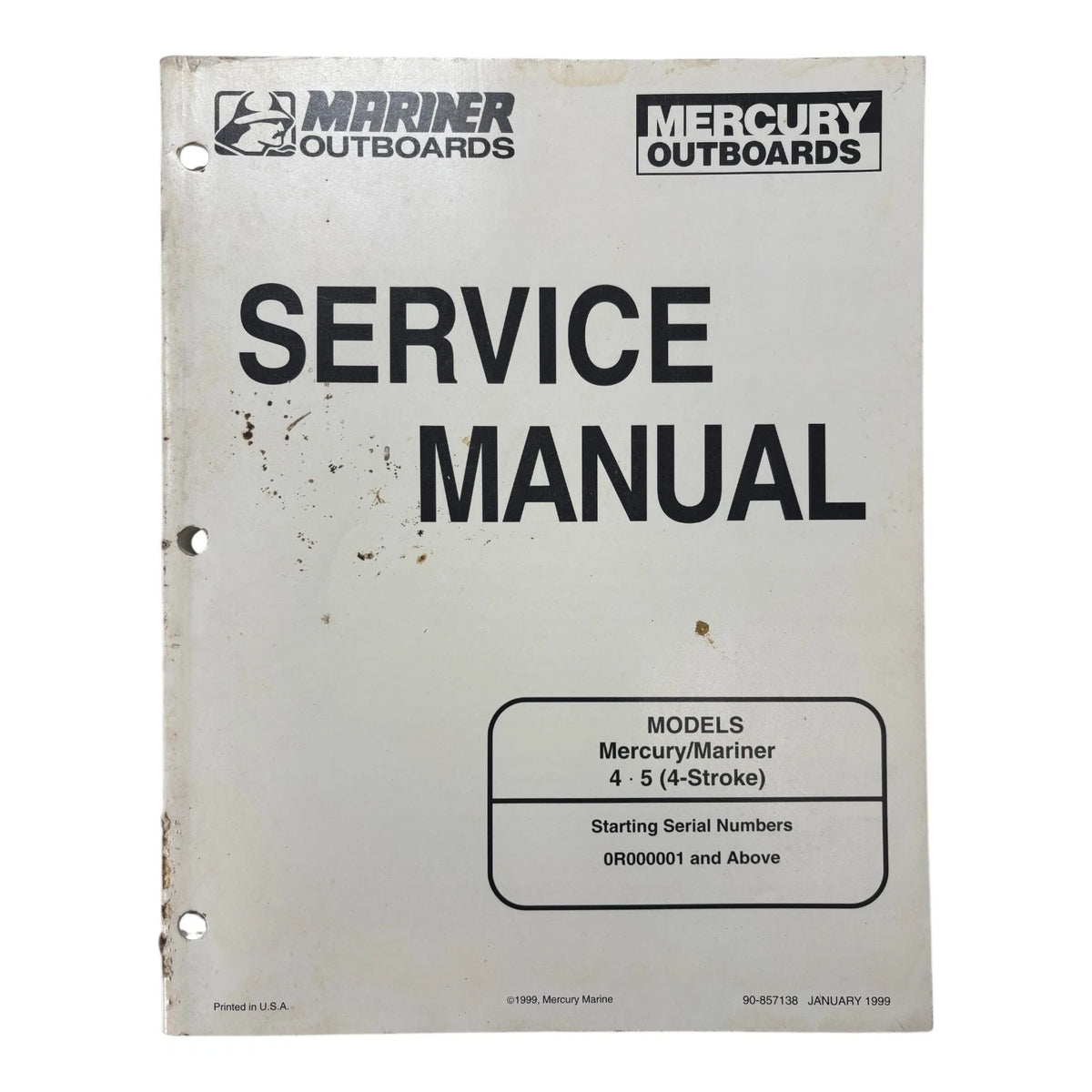 Mercury/Marine R 90-857138, Service Manual, Models 4,5 FourStroke