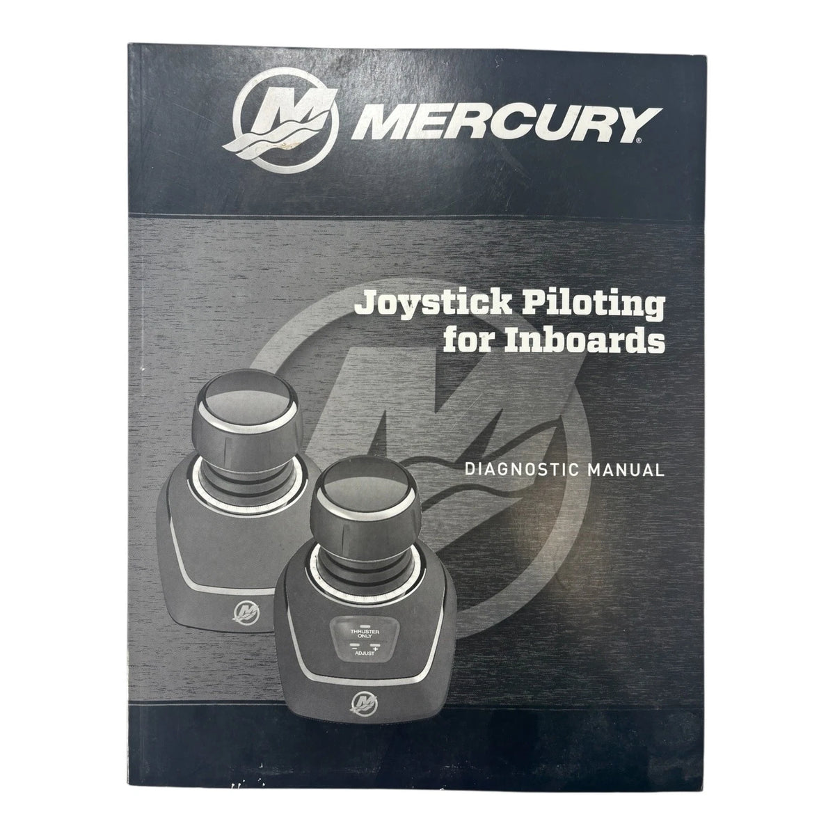 Mercury 90-8M0118286, Joystick Piloting for Inboards Diagnostic Manual (2017)
