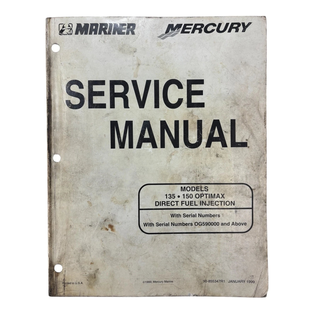 Mercury/Marine R 90-855347R1, 135/150 Optimax Direct Fuel Injection Manual