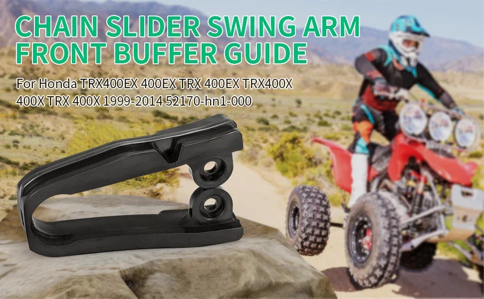 Swingarm Chain Guide Slider Buffer for Honda TRX400EX Sportrax 400 (1999–2008)