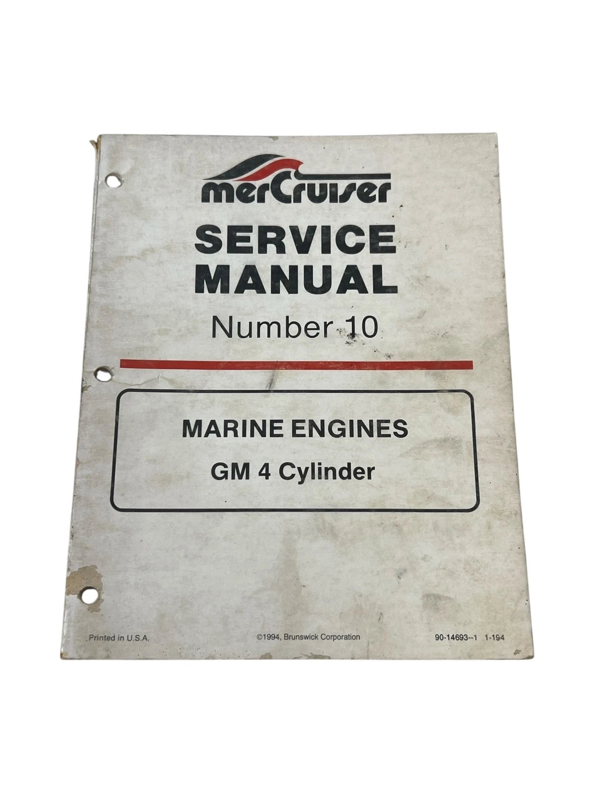 Mercury Mercruiser 90-14693 - 1, GM 4 Cylinders Service Manual #10