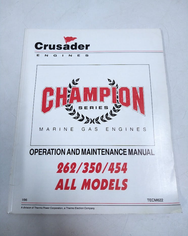 Crusader Engines TECM622, Champion Series Operation & Maintenance Manual