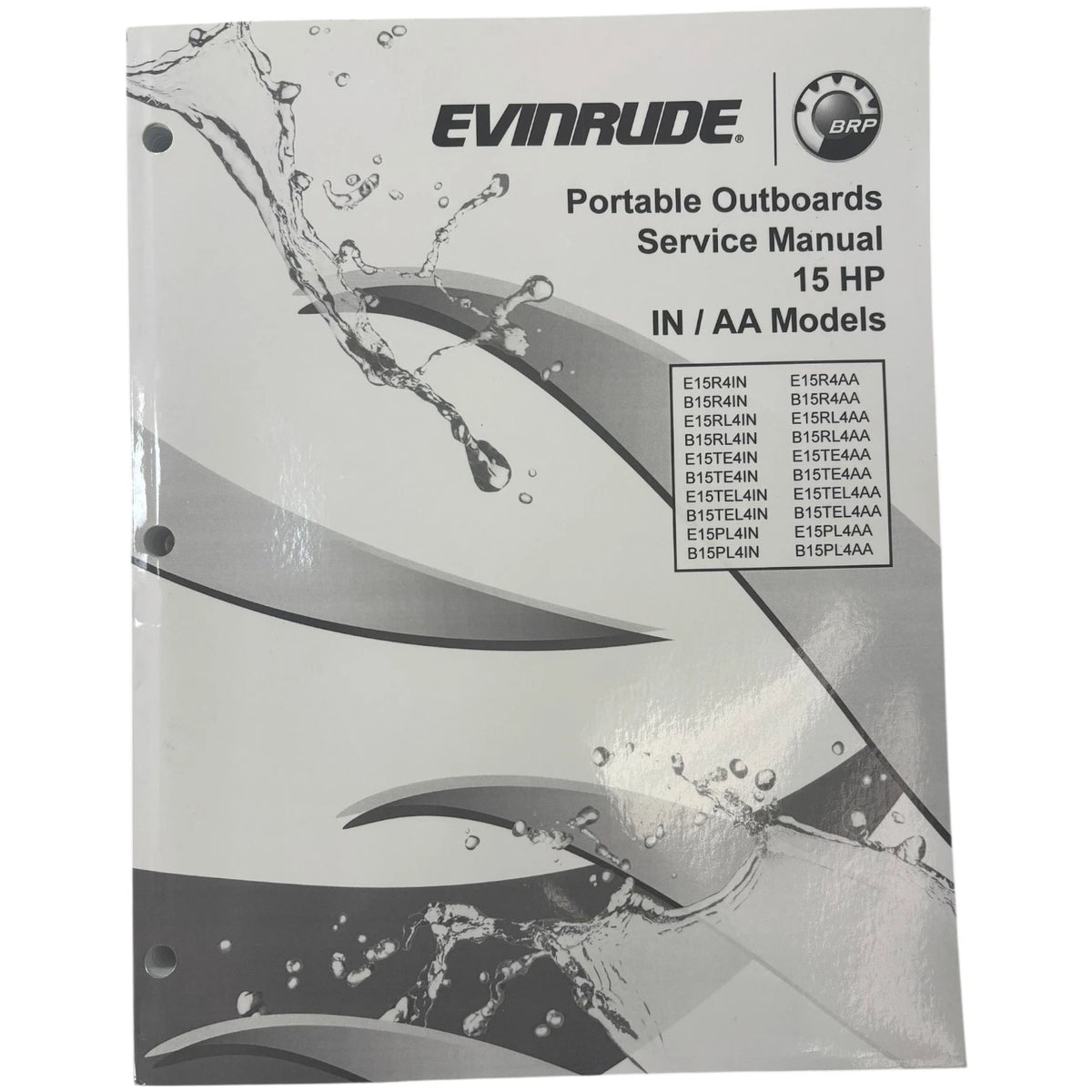 Evinrude 5008853, Portable Outboards 15 HP IN/AA Models Service Manual (2012)