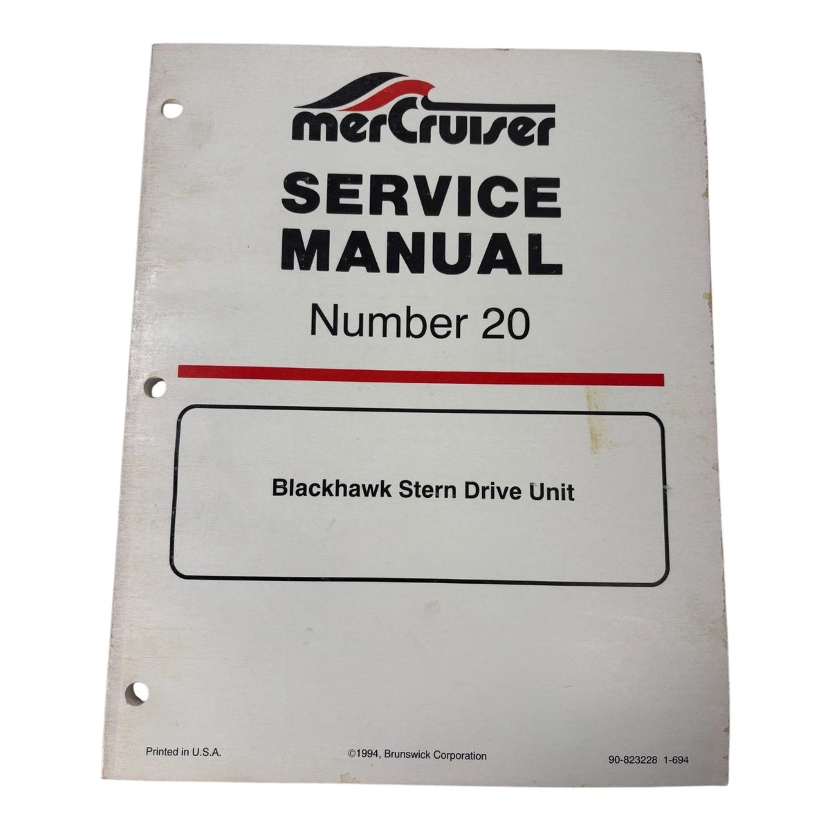 MerCruiser 90-823288, Blackhawk Stern Drive Unit Service Manual #20 (1994)