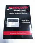 Mercury MerCruiser 90-863757002, PCM 555 Diagnostics Service Manual #33
