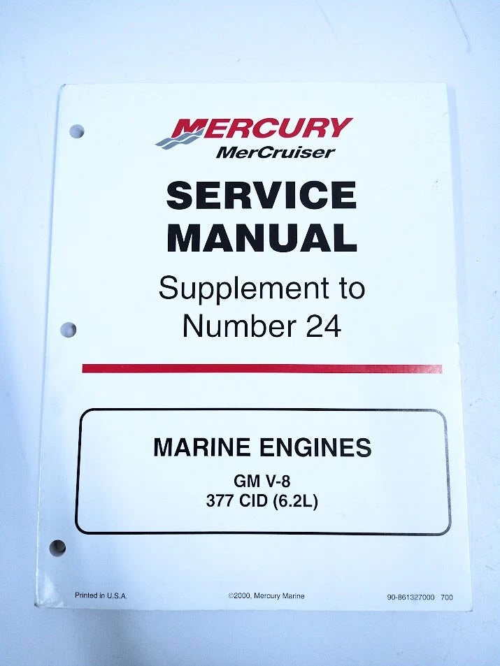 Mercury MerCruiser 90-861327000, GM V8 Marine Engine 377 CID 6.2L Service Manual