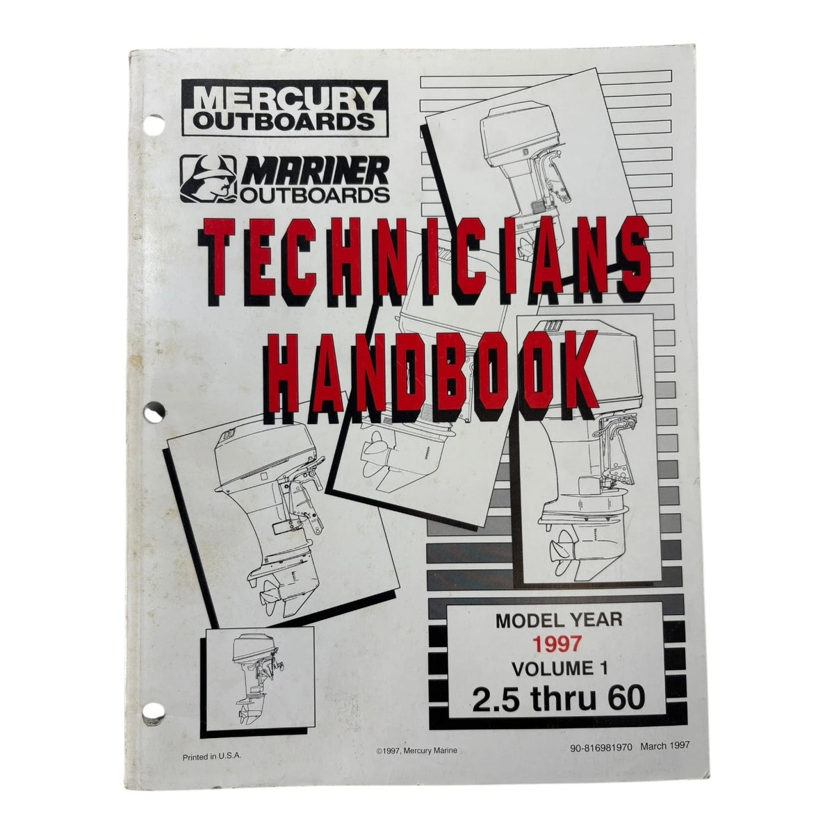 Mercury/Marine R Outboards 90-816981970, Technicians Handbook VOL 1 2.5-60 (1997)